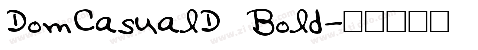 DomCasualD Bold字体转换